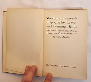 Roman Numerals, Typographic Leaves and Pointing Hands: Some Notes on Their Origin, History and Co...