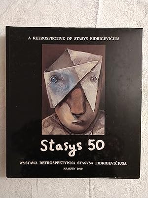 STASYS 50: WYSTAWA RETROPEKTYWNA
