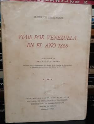 Viaje Por Venezuela En El Año 1868