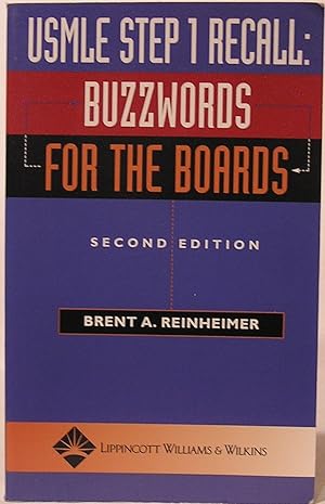 USMLE Step 1 Recall: Buzzwords for the Boards, Second Edition