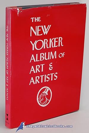 The New Yorker Album of Art & Artists