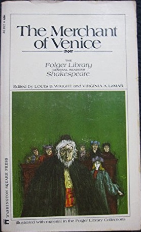 The Merchant of Venice (The Folger Library General Reader's Shakespeare)
