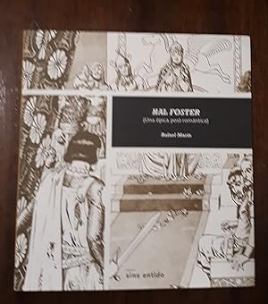 Hal Foster (Una épica post-romántica)