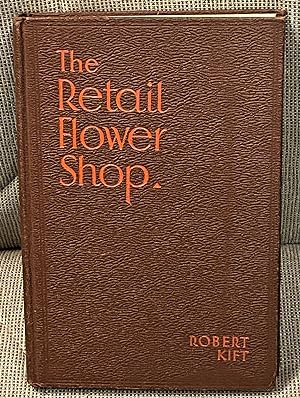 The Retail Flower Shop