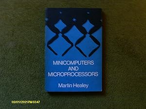 Minicomputers and Microprocessors