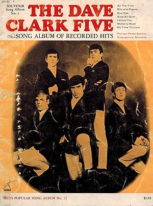 Dave Clark Five Song Album of Recorded Hits Souvenir Album no. 1 - All the Time - Bits and Pieces...