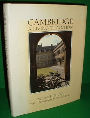 CAMBRIDGE A Living Tradition ( SIGNED COPY)