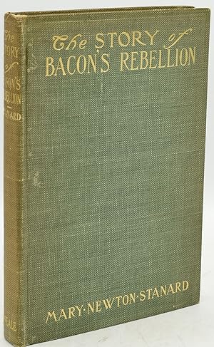THE STORY OF BACON'S REBELLION (Signed)