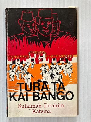 Tura ta kai bango [=Push the wall]