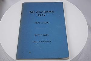 Alabama Boy, An: 1880 to 1902 (Folklore of the Deep South)