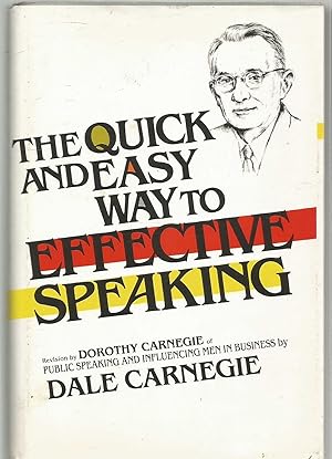 The Quick and Easy Way to Effective Speaking