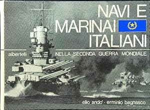 Navi e marinai italiani nella seconda guerra mondiale
