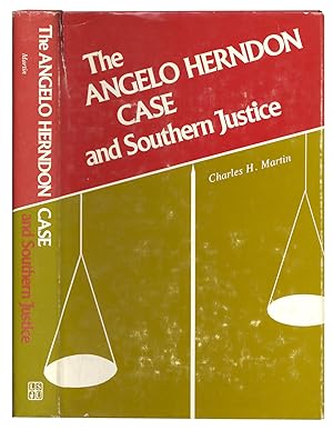The Angelo Herndon Case and Southern Justice