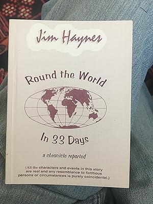 Round the World In 33 Days. Signed
