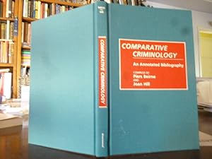 Comparative Criminology: An Annotated Bibliography (Research and Bibliographical Guides in Crimin...