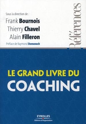 Le grand livre du coaching