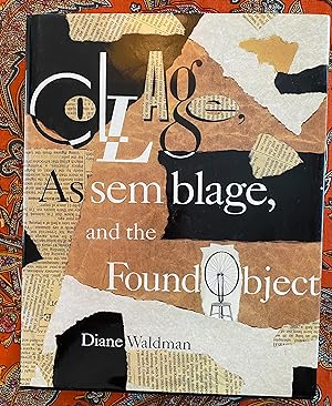 Collage, Assemblage and the Found Object