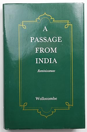 A Passage from India: Reminiscences