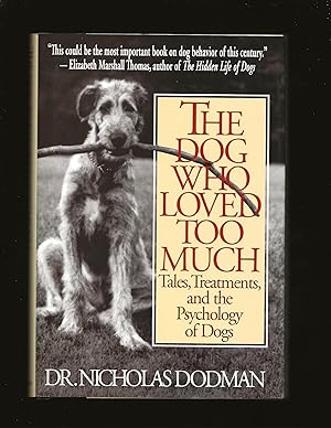 The Dog Who Loved Too Much (Signed)