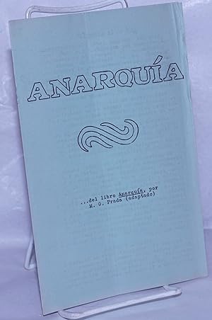Anarquía. del libro Anarquía, por. M. G. Prada (adaptado)