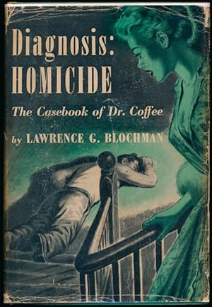 Diagnosis: Homicide -- The Casebook of Dr. Coffee