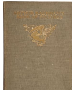 Arthur Rackham Finely Illustrated Book of Pictures