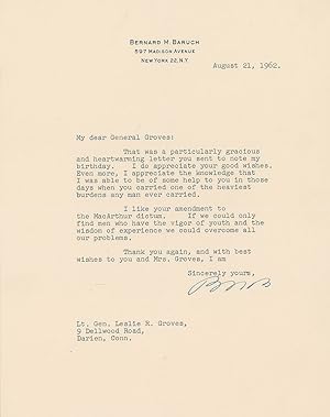 Baruch writes to Letter to Lt. Gen. Leslie R. Groves, who oversaw the Manhattan Project "Those da...