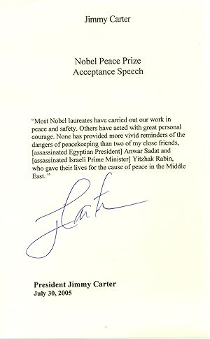 Jimmy Carter Signed Nobel Peace Prize Speech Excerpt: "Anwar Sadat and Yitzak Rabin-- who gave th...