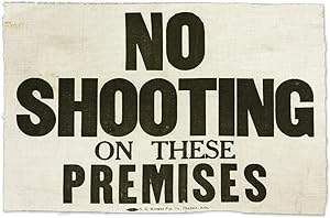 No Shooting on These Premises