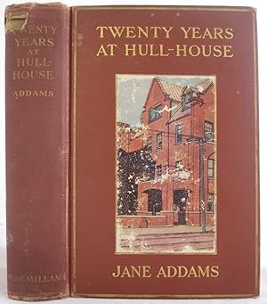 Jane Addams Signed "Twenty Years at Hull House"