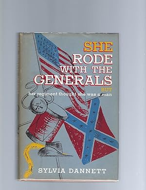 Sylvia G. L. Dannett, She Rode with the Generals, 1st edition, 1960