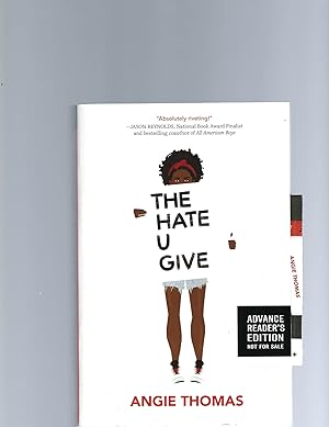 Rare Advanced Reading Copy of The Hate U Give