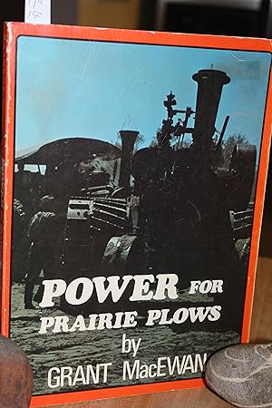 Power for Prairie Plows