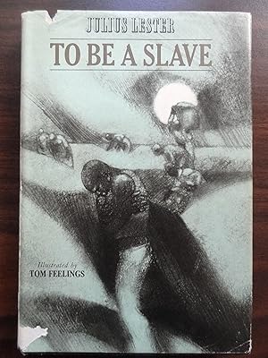 To Be a Slave