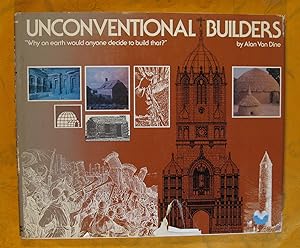 Unconventional Builders