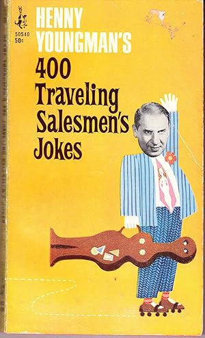 Henny Youngman's 400 Traveling Salesmen's Jokes