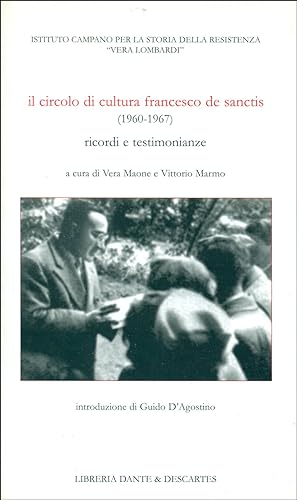Il circolo di cultura Francesco De Sanctis (1960-1967). Ricordi e testimonianze