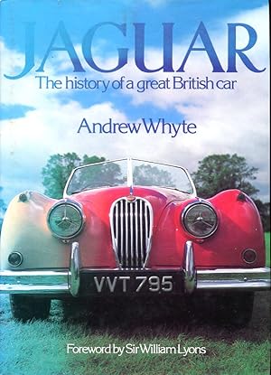 Jaguar: The History of a Great British Car