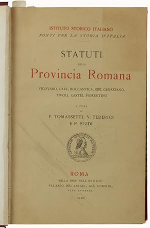 STATUTI DELLA PROVINCIA ROMANA. Vicovaro, Cave, Boccantica, Ripi, Genazzano, Tivoli, Castel Fiore...
