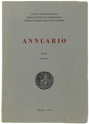 ANNUARIO - XXVI 1984-1985.: