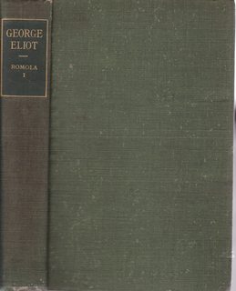 Romola I (Century Library Editions: Works of George Eliot: Volume II ) [only]
