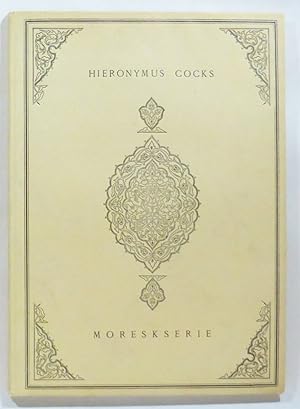 Hieronymus Cocks Moreskbok. En sällsynt ornamentstickserie i Kungl. Biblioteket. Utgiven av Fören...