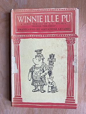 Winnie ille pu . A latin version of Winnie-the-Pooh.