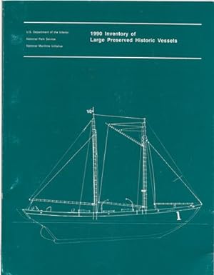1990 Inventory of Large Preserved Historic Vessels