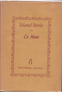 Selected Stories of Lu Hsun.