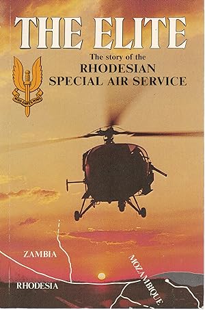 The Elite the Story of the Rhodesian Special Air Service