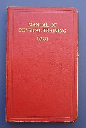 Manual of Physical Training 1931 - HMSO