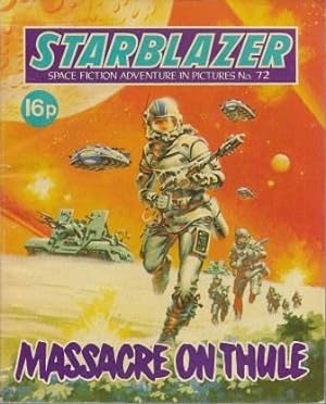 Starblazer #72: Massacre On Thule