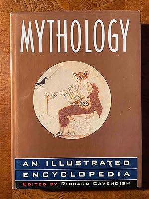 Mythology, An Illustrated Encyclopedia