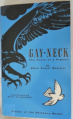 Gay Neck, the Story of a Pigeon